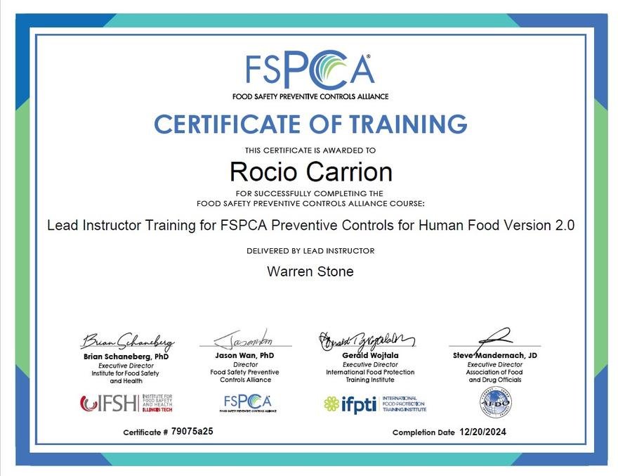FSPCA Certificate of Training: Lead Instructor Training for FSPCA Preventive Controls for Human Food Version 2.0, awarded to Rocio Carrion